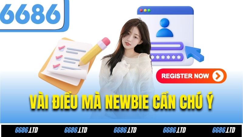 Vài điều mà newbie cần chú ý